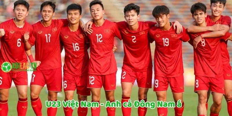 U23 Việt Nam - Anh cả Đông Nam Á